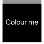 Colour me